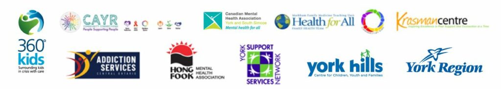 360 kids, CAYR, Canadian Mental Health Association, Health For All, Krasman Centre, Addiction Services, Hong Fook Mental Health association, York Support Services Network, York Hills, York Region